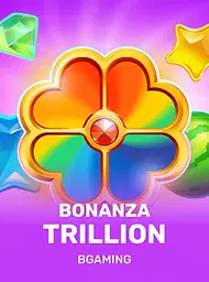 Bonanza Trillion
